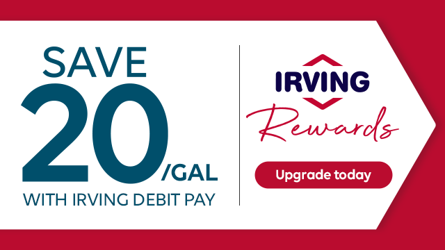 Promotional banner reading “Save 20¢/gal with Irving Debit Pay,” alongside Irving Rewards logo and a red “Upgrade today” button on a white background with red accents.